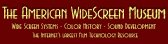 The Internet's most comprehensive source for information on Cinerama, CinemaScope, VistaVision, Superscope, Todd-AO, Super Panavision, Cinemiracle, Technirama, Ultra Panavision, Vitaphone, Optical Sound, Magnetic Sound, Technicolor, Cinecolor, Dufaycolor, Path color