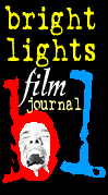 Bright Lights Film Journal, issue 26