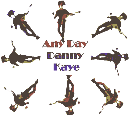 Any Day Danny Kaye