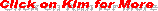 Click on Kim for More 